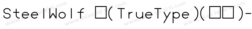 SteelWolf 中(TrueType)(西方)字体转换